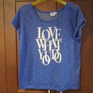SALE!! Love What You Do T shirt